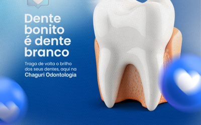 DENTE BONITO É DENTE BRANCO