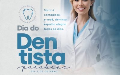 DIA MUNDIAL DO DENTISTA