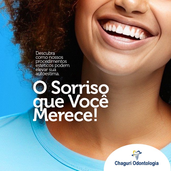 O SORRISO QUE VOCÊ MERECE