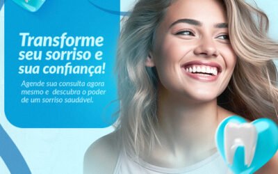 TRANSFORME SEU SORRISO E SUA CONFIANÇA!