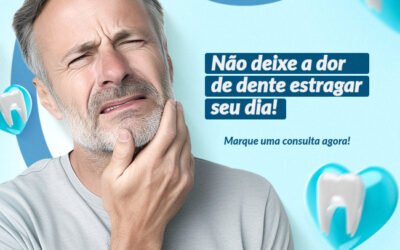 NÃO DEIXE A DOR DE DENTE ESTRAGAR SEU DIA!