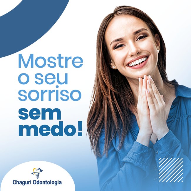 MOSTRE O SEU SORRISO SEM MEDO